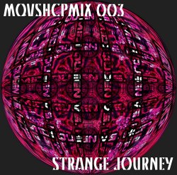 mqvshcpmix 003 - strange journey