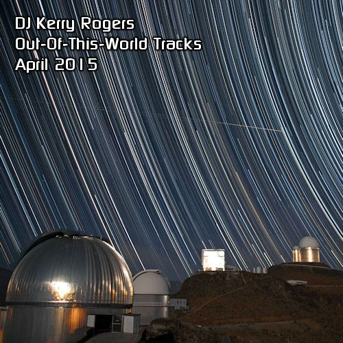 Out-Of-This-World April 2015 Beatport Chart