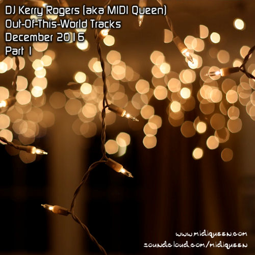 Beatport Top 10 Chart for December 2016 Part 1